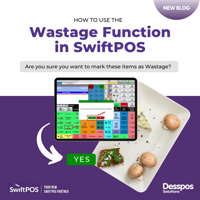 How to use the Wastage Function in SwiftPOS